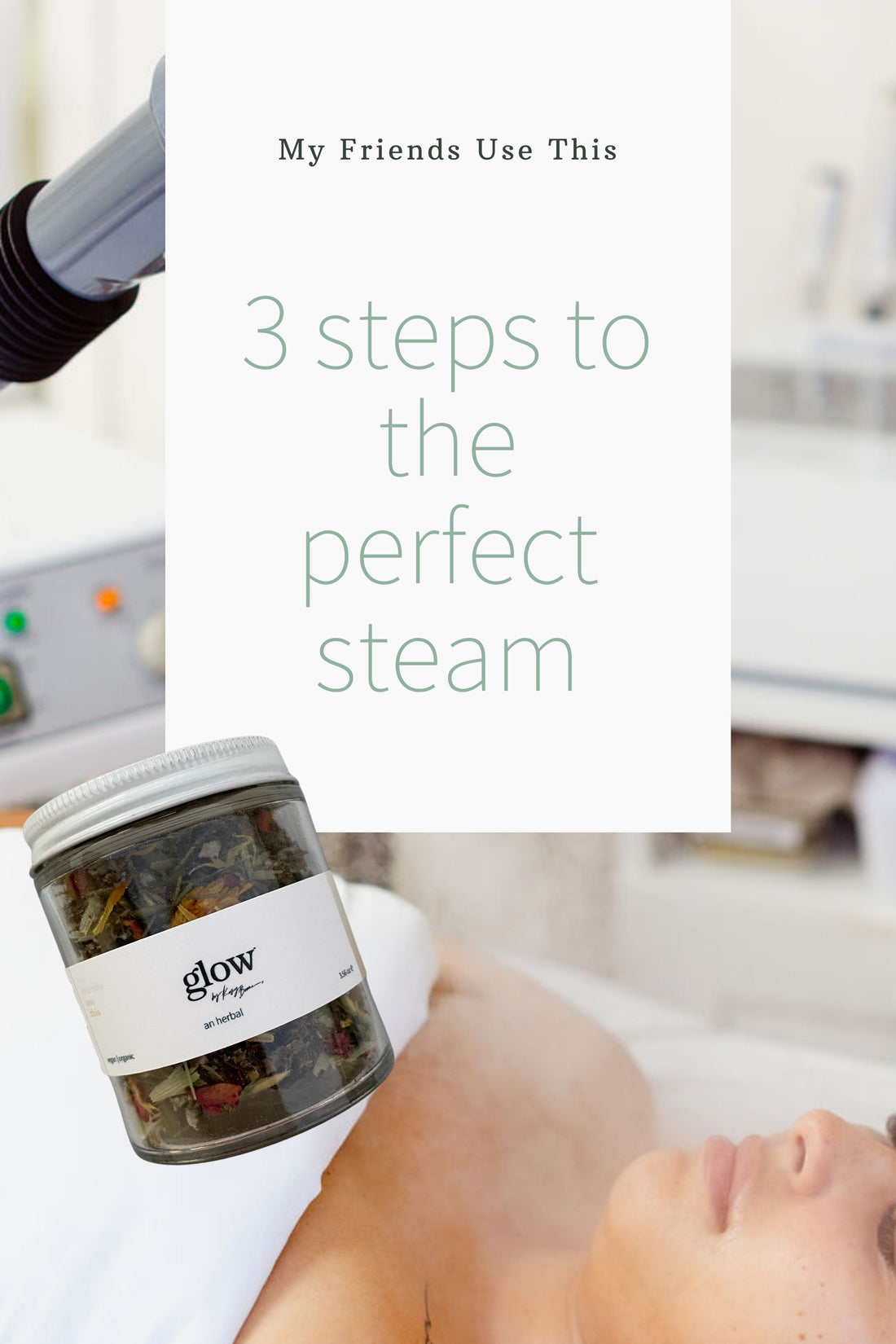 3 steps to the perfect steam
